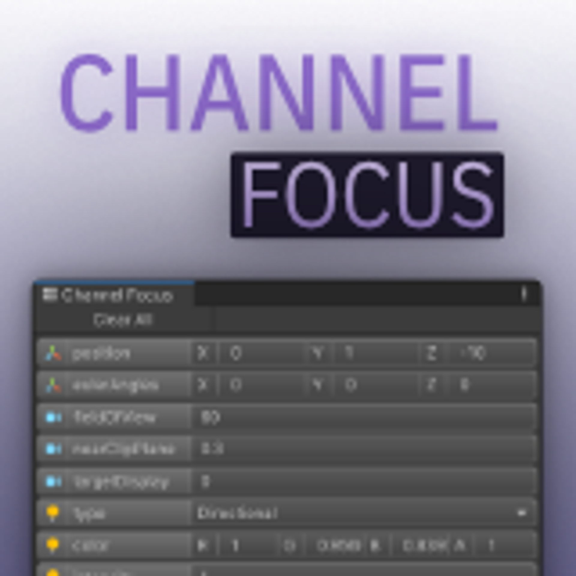 ChannelFocus (Unity Editor Tool)
